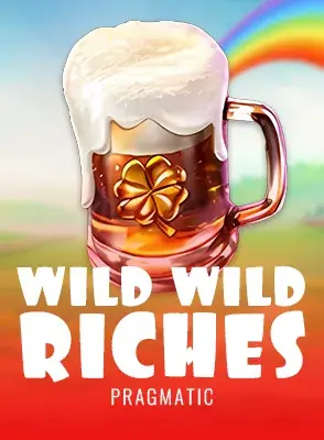 Wild Wild Riches